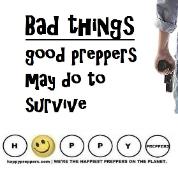 Bad thing Good Preppers may do