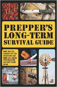 Prepper's Long Term Survival Guilde