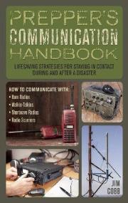 Prepper's C0mmunication Handbook