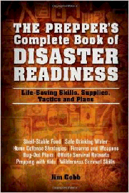 The Prepper's Complete Book of Disaster Readiness