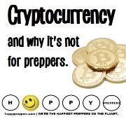 Cryptocurrency and why it's not for preppers
