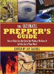 Ultimate Prepper's guide
