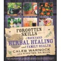 Forgotten skills of herbal healing