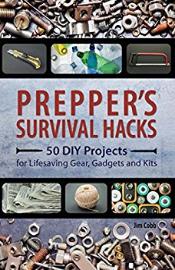 Prepper's Survival Hacks