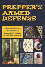 Prepper's armed defense
