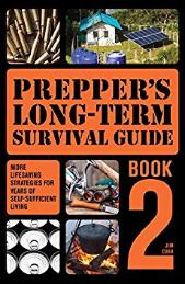 Prepper's Long-Term Survival Guide