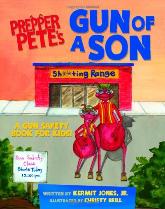 Prepper Pete's Gun of A Son