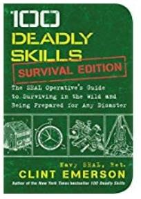 100 Deadly Survival Skills