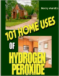 101 uses of hydrogen peroxide