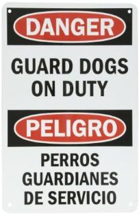 Guard dog danger sign