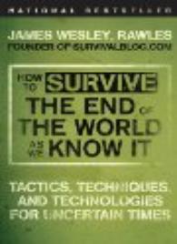 Survival psychology: End of the world As We Know It