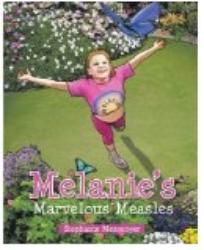 Melanies Measles