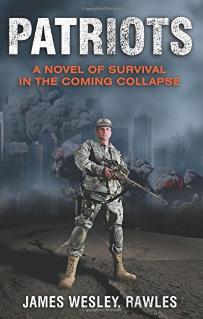 Patriots by James Wesley Rawles