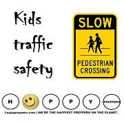 Kids traffic safety tips for preppers
