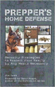 Prepper's home defense book ~ impenetrable home defense