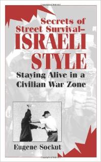 Secrets of Street Survival Israeli style