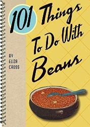 101 things to do with beans