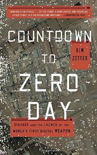 Countdown to zero day - a novel about cyber attack