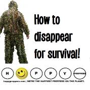 How to disappear for survival