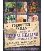 Forgotten skills of herbal healing