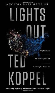 Ted Koppel's book: Lights Out
