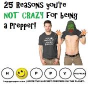 25 Reasons you're not crazy for being a prepper
