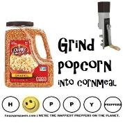 Grind popcorn into cornmeal