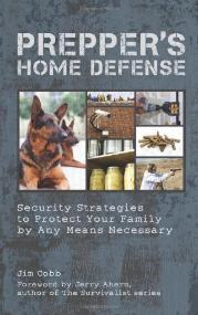 Prepper's Home Defense