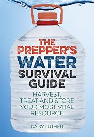 The Prepper's water survival guide