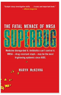 Fatal Menace of MRSA Superbug