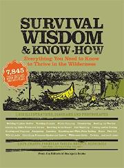 Survival and wisdom and know how