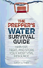 The Prepper's Water Survival Guide